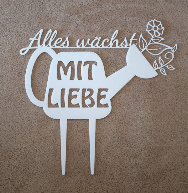 Gartenstecker - "Alles wächst mit Liebe"