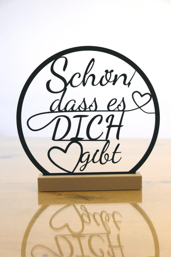 Ständerschild - "Schön dass es dich gibt"